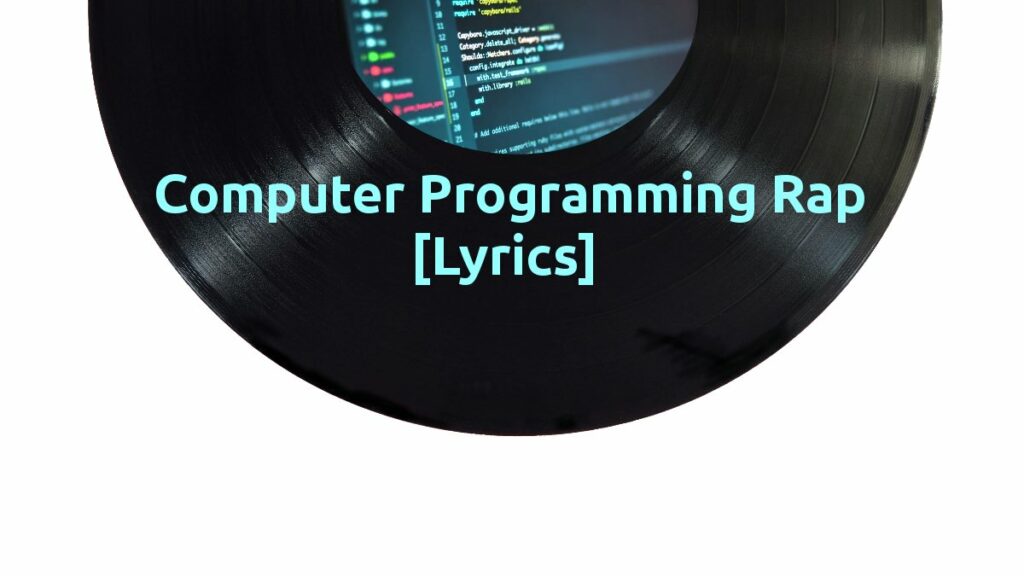 Record - Computer Programming Rap